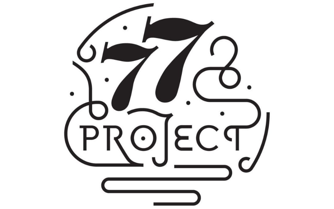Sanctuary Inn Newsletter – 77 Project – What if…. ?
