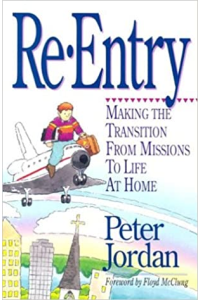 Re-Entry: Making the Transition from Missions to Life at Home