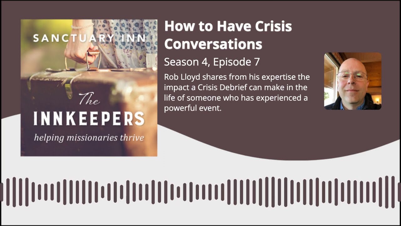 Innkeepers Podcast: How to Have Crisis Conversations [Season 4, Episode 7]
