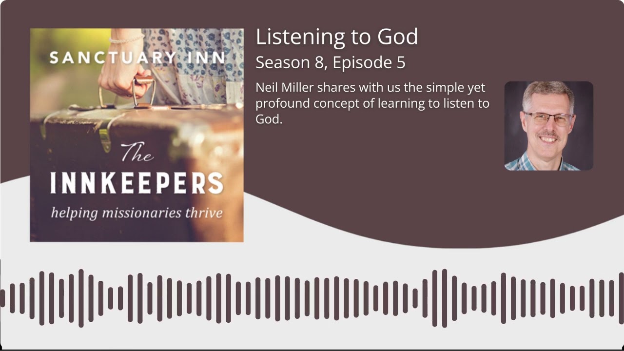 Listening to God – [Season 8, Episode 5]